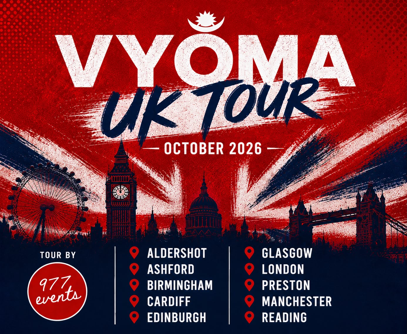 VYOMA UK TOUR